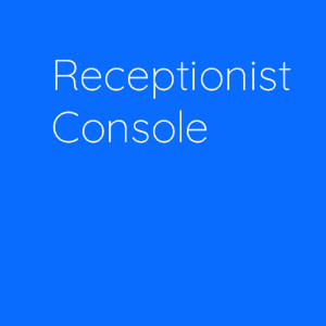 RECEPTIONIST CONSOLE